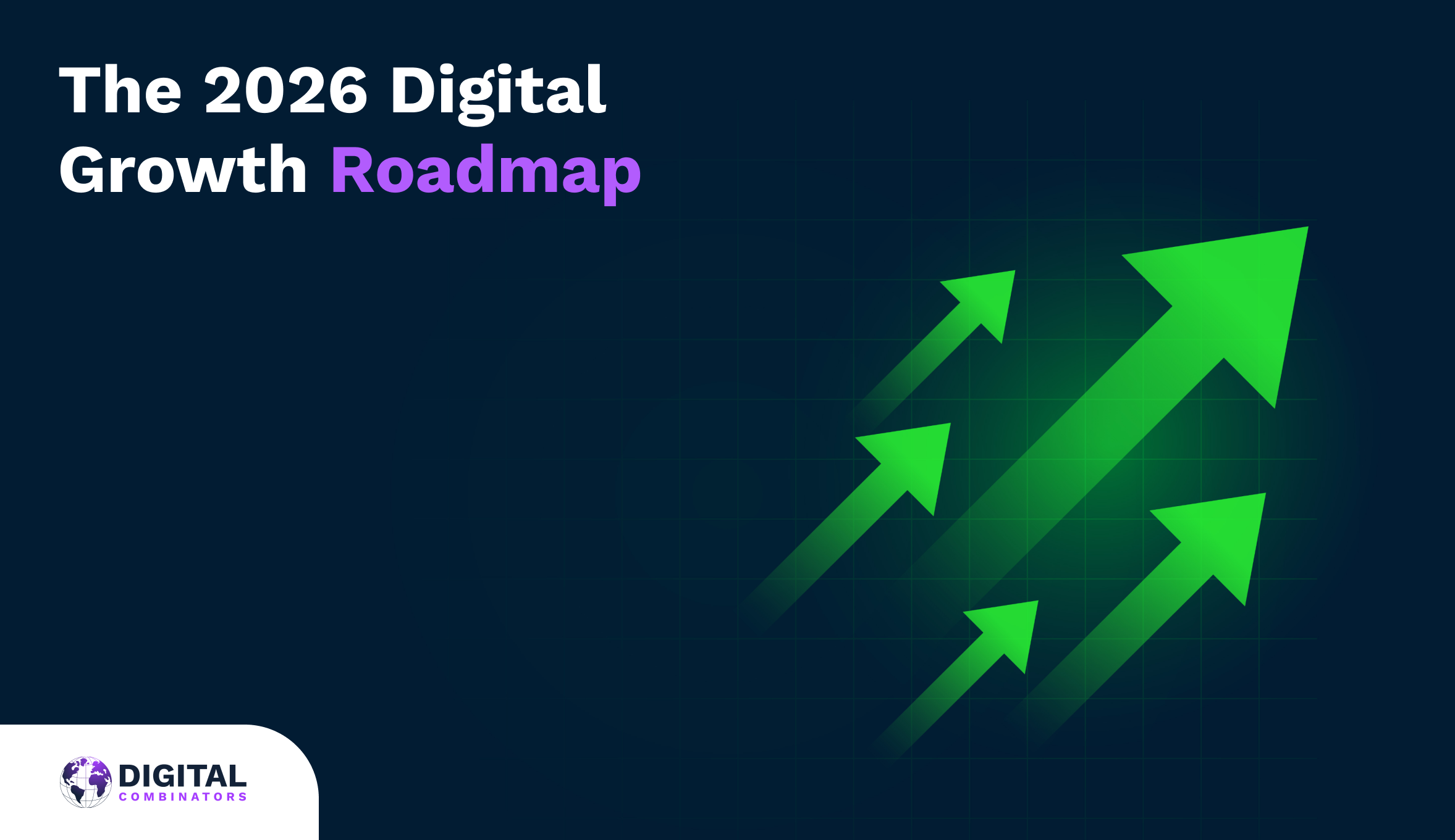 Digital Combinators 2026 Digital Growth Roadmap and New Year Greeting